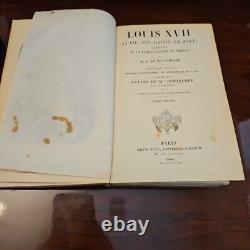 Antique 1868, French, A. De BEAUCHESNE. Louis XVII, sa vie, son agonie, sa mort