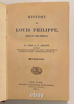 Antique Book History Of Louis Philippe, King Of The French, (1871), Abbott